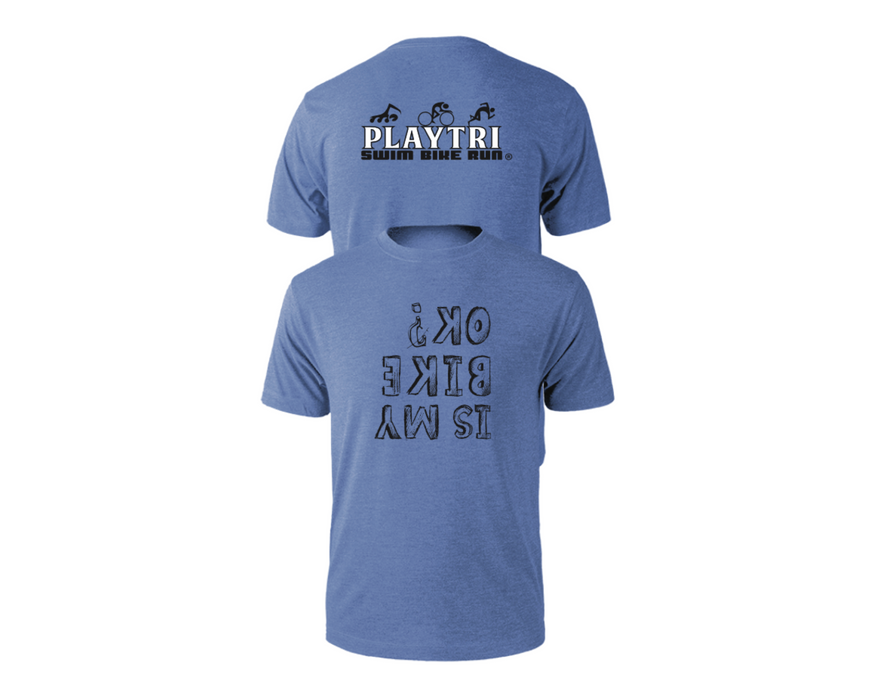 Playtri Men's T-Shirt "Is My Bike Ok?"